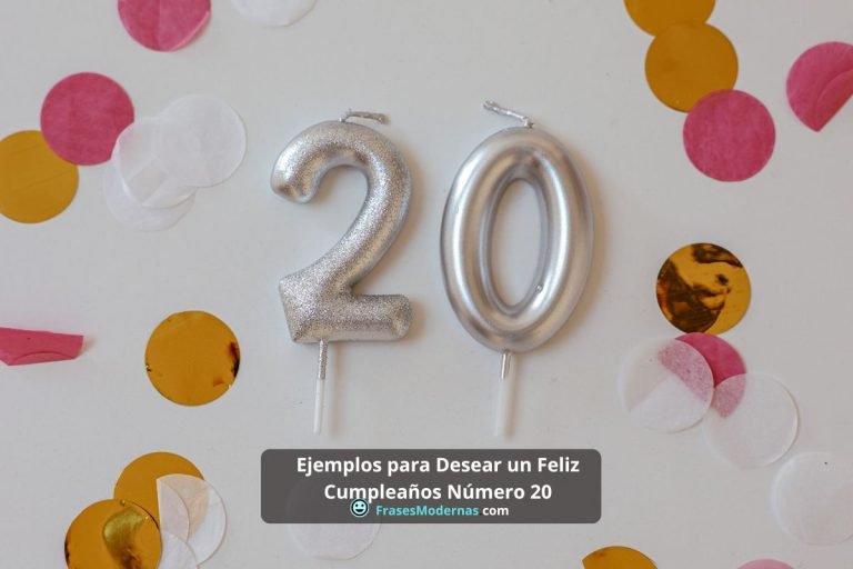 Mejores Ejemplos para Desear un Feliz Cumpleaños Número 20 2024