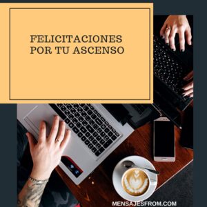 Mejores Mensajes De Felicitaci N Por Ascenso Laboral