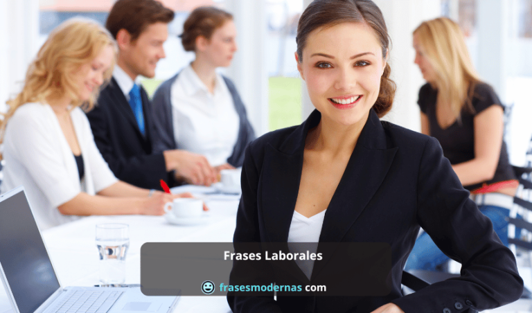 Frases Modernas 18 Frases laborales