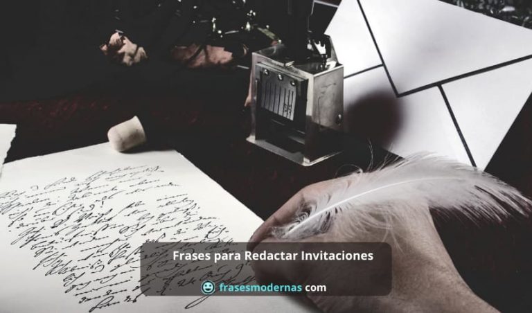 Frases Modernas 23 Frases para Redactar Invitaciones