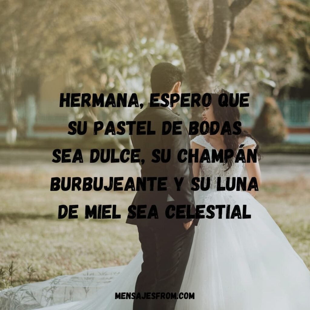 Frases de boda para mi hermana