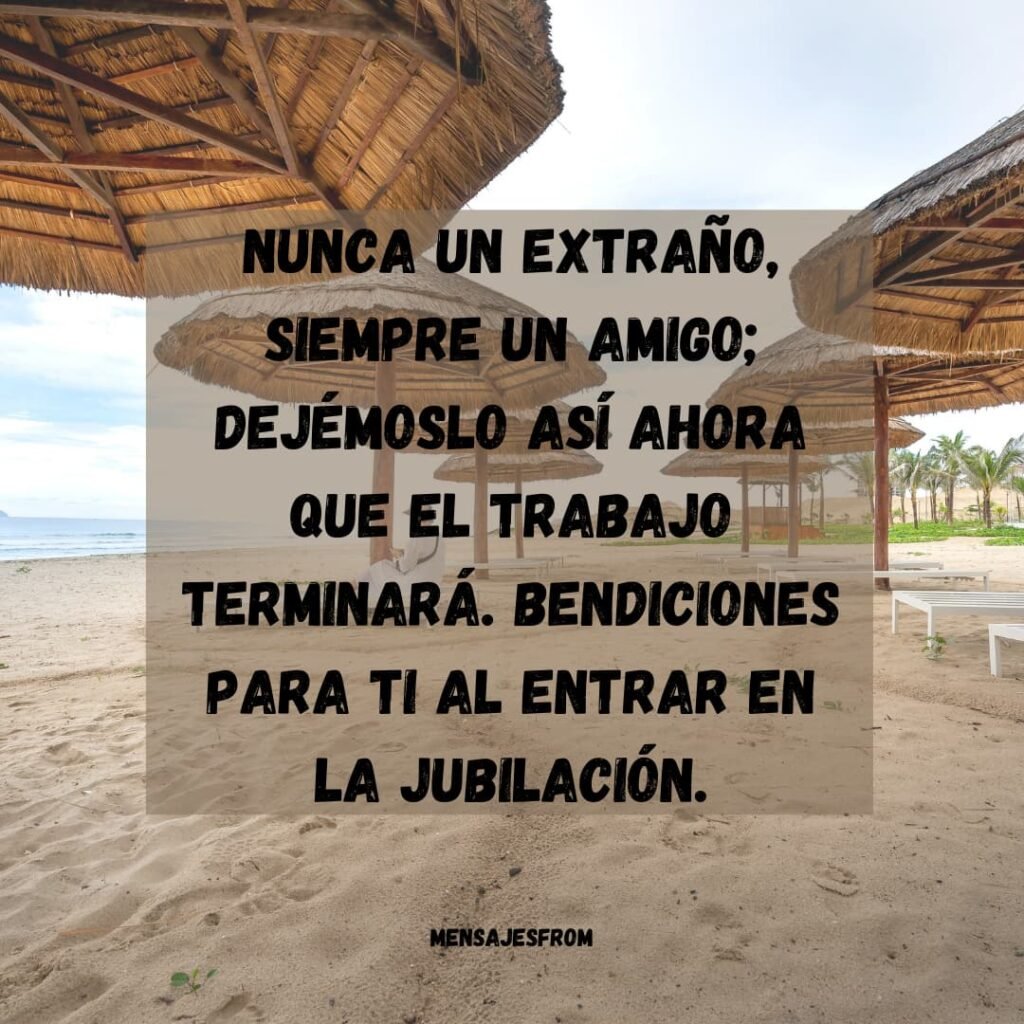 Frases de jubilación para colegas