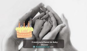 Frases para Pastel de Baby Shower