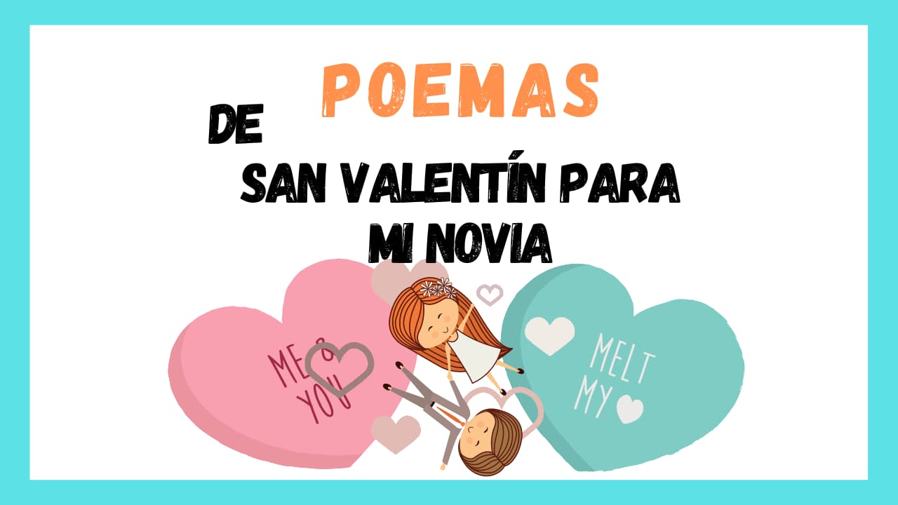Poemas De San Valentín para el Amor de mi Vida